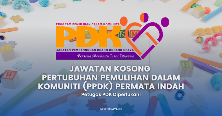 Jawatan Kosong Pertubuhan Pemulihan Dalam Komuniti (PPDK) Permata Indah, Kota Lama Kiri