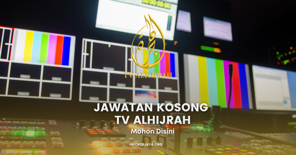 Jawatan Kosong TV AlHijrah