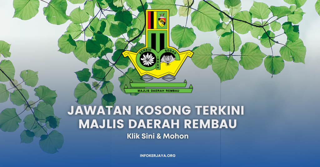 Jawatan Kosong Terkini Majlis Daerah Rembau