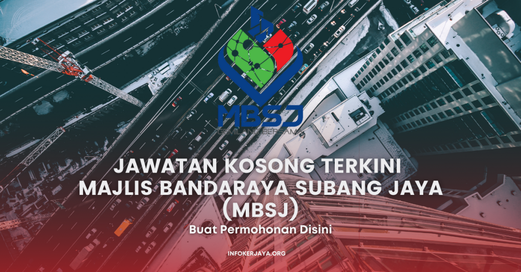 Jawatan Kosong Terkini Nama Majikan: Majlis Bandaraya Subang Jaya (MBSJ)