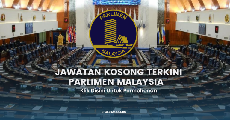 Jawatan Kosong Terkini Parlimen Malaysia (1)