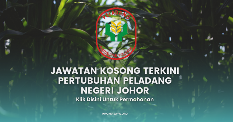 Jawatan Kosong Terkini Pertubuhan Peladang Negeri Johor