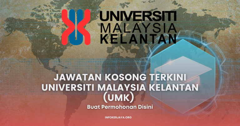 Jawatan Kosong Terkini Universiti Malaysia Kelantan (UMK)