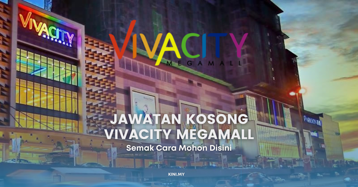 Jawatan Kosong VivaCity Megamall