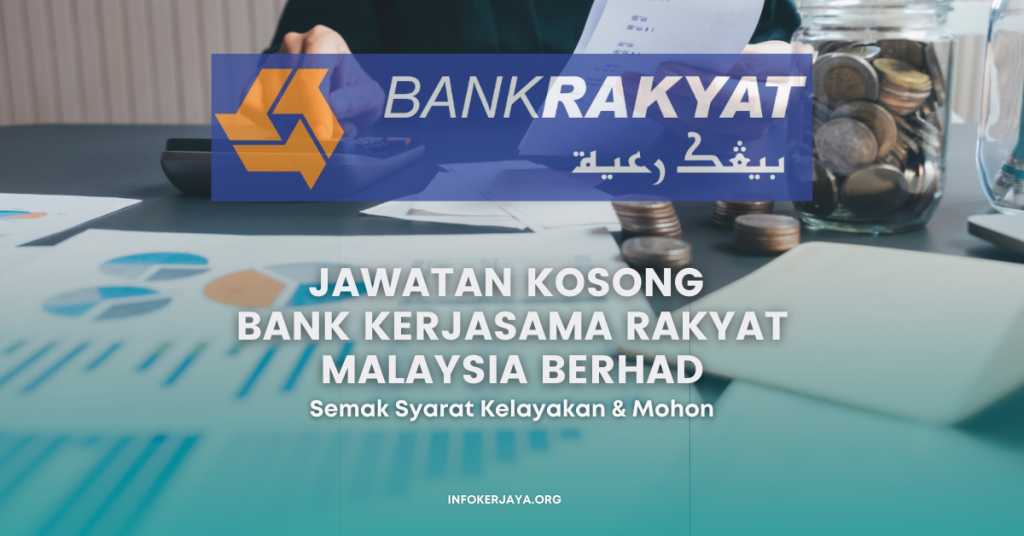 Jawatan Kosong Bank Kerjasama Rakyat Malaysia Berhad