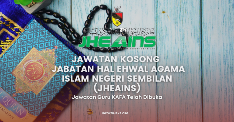 Jawatan Kosong Guru KAFA Jabatan Hal Ehwal Agama Islam Negeri Sembilan (JHEAINS)