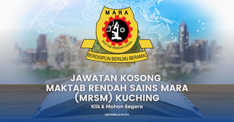 Jawatan Kosong Guru Sambilan ~ Maktab Rendah Sains MARA (MRSM) Kuching