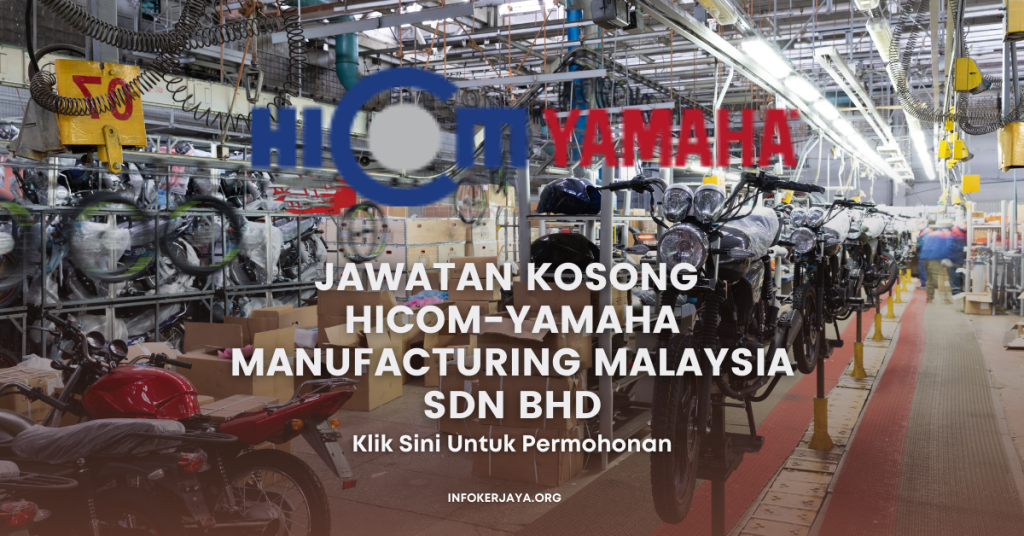 Jawatan Kosong Hicom-Yamaha Manufacturing Malaysia Sdn Bhd