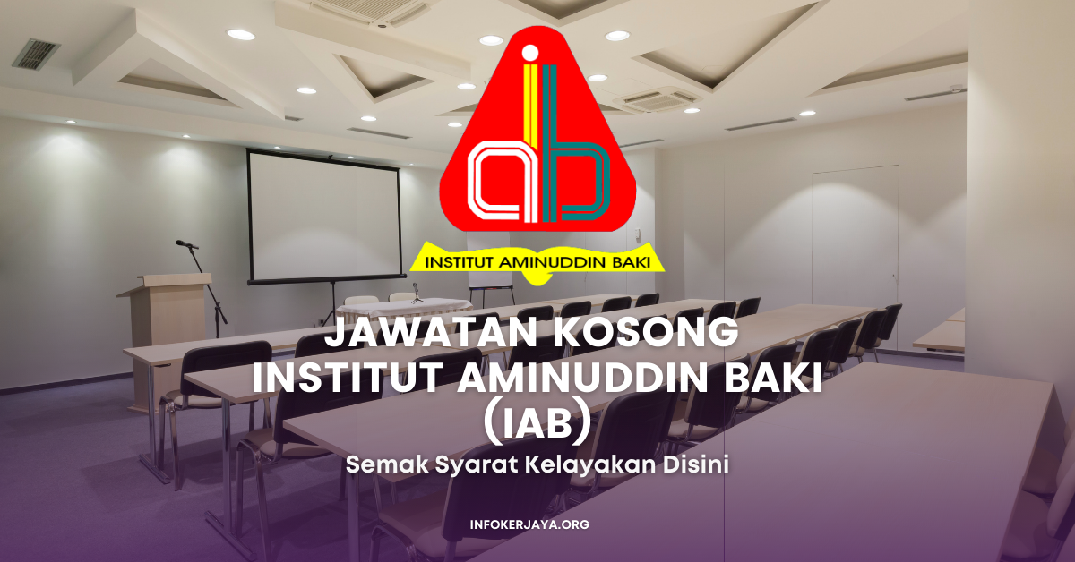 Jawatan Kosong Institut Aminuddin Baki (IAB)