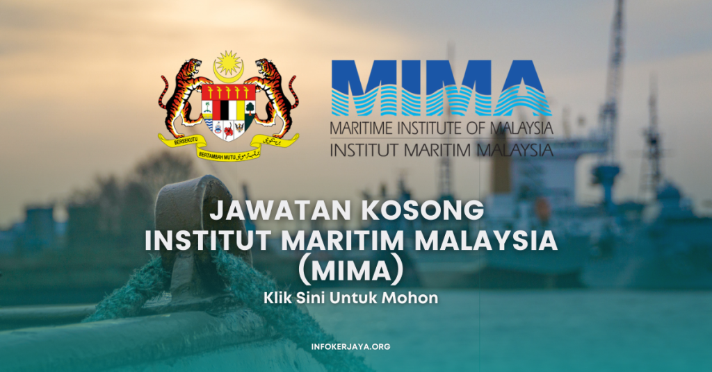 Jawatan Kosong Institut Maritim Malaysia (MIMA)