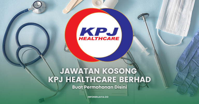 Jawatan Kosong KPJ Healthcare Berhad