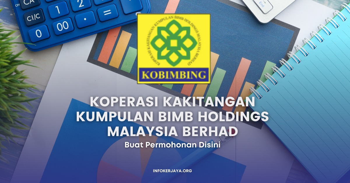 Jawatan Kosong Koperasi Kakitangan Kumpulan BIMB Holdings Malaysia Berhad
