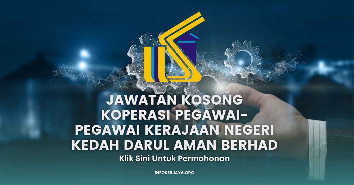 Jawatan Kosong Koperasi Pegawai-Pegawai Kerajaan Negeri Kedah Darul ...