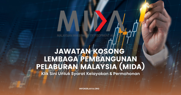 Jawatan Kosong Lembaga Pembangunan Pelaburan Malaysia (MIDA)