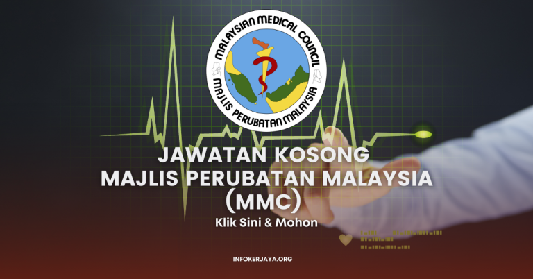 Jawatan Kosong Majlis Perubatan Malaysia (MMC)