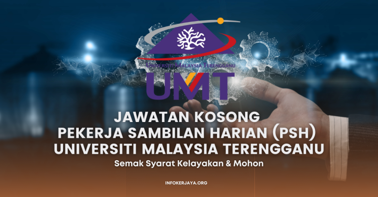 Jawatan Kosong Pekerja Sambilan Harian (PSH) Universiti Malaysia Terengganu