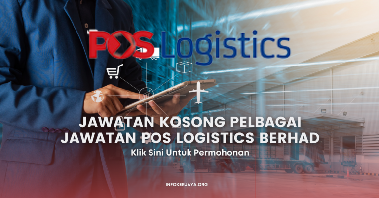 Jawatan Kosong Pelbagai Jawatan Pos Logistics Berhad