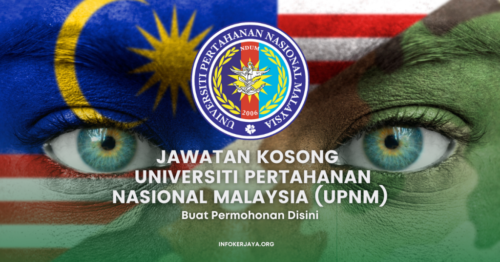 Jawatan Kosong Pensyarah & Pelbagai Jawatan _ Universiti Pertahanan Nasional Malaysia (UPNM)