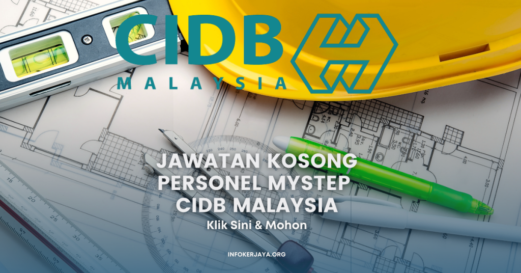 Jawatan Kosong Personel MySTEP CIDB Malaysia