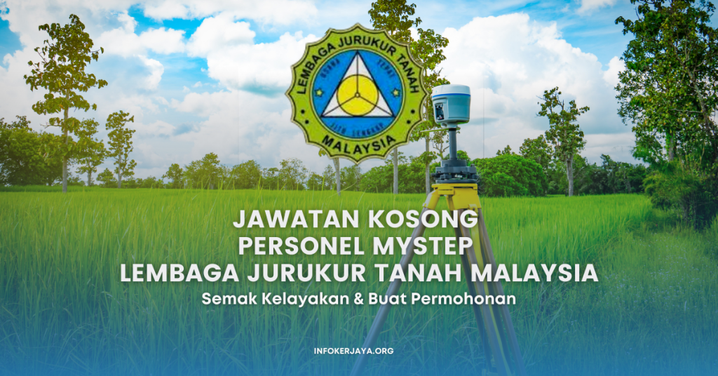 Jawatan Kosong Personel MySTEP Lembaga Jurukur Tanah Malaysia