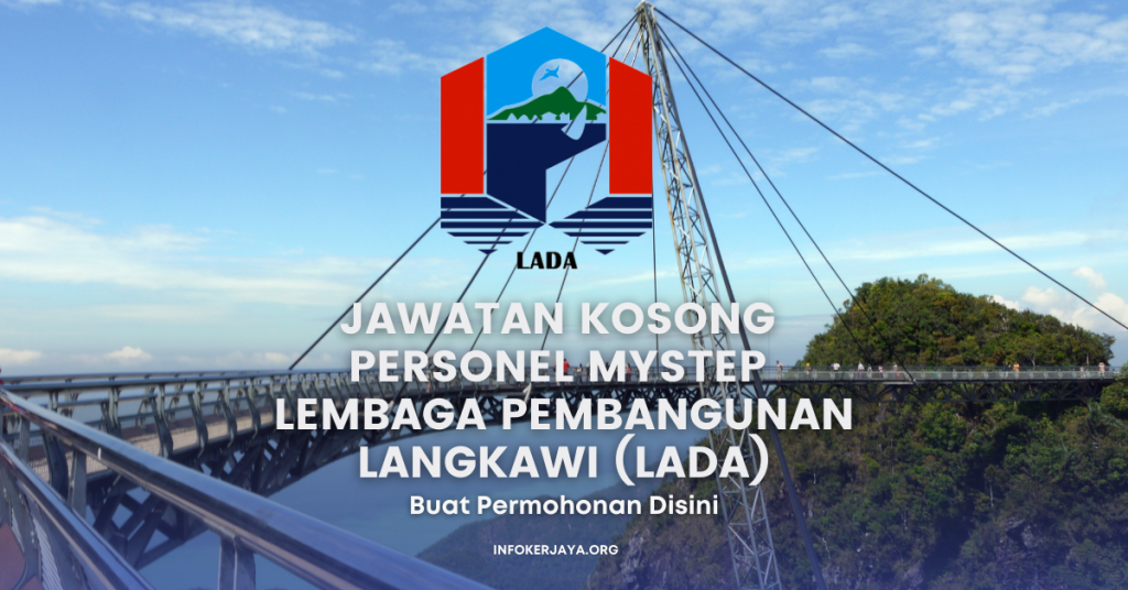 Jawatan Kosong Personel MySTEP Lembaga Pembangunan Langkawi (LADA)