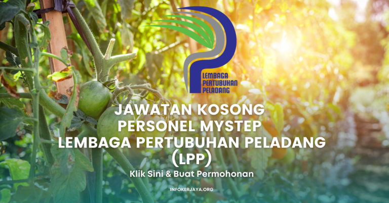 Jawatan Kosong Personel MySTEP Lembaga Pertubuhan Peladang (LPP)