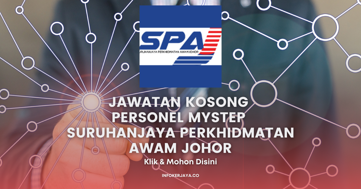 Jawatan Kosong Personel MySTEP Suruhanjaya Perkhidmatan Awam Johor ...