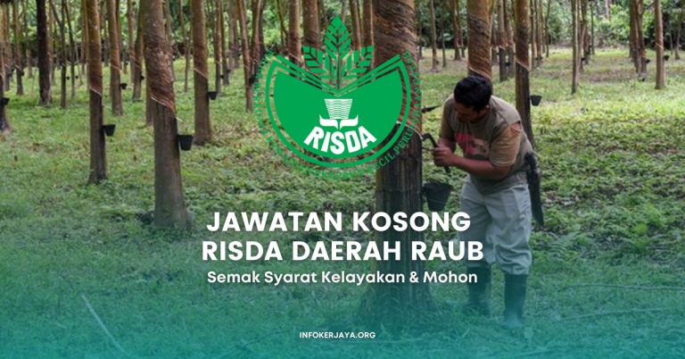 Jawatan Kosong RISDA Daerah Raub