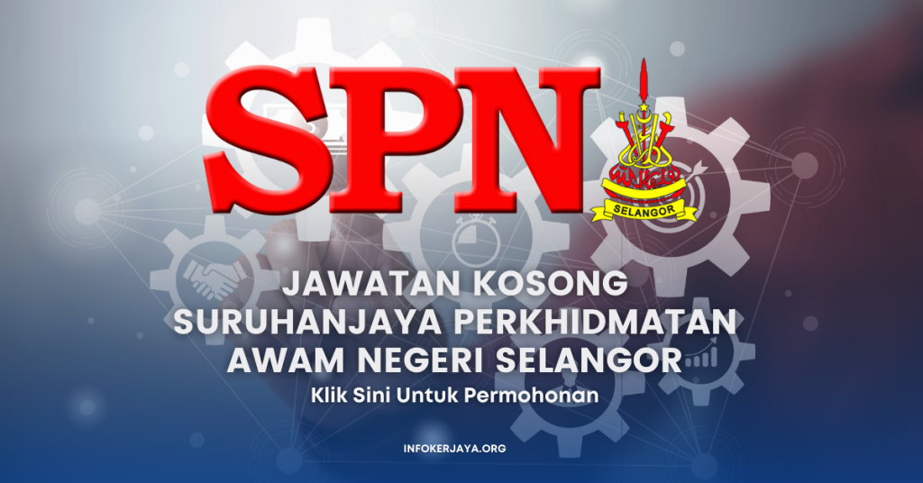 Jawatan Kosong Suruhanjaya Perkhidmatan Awam Negeri Selangor