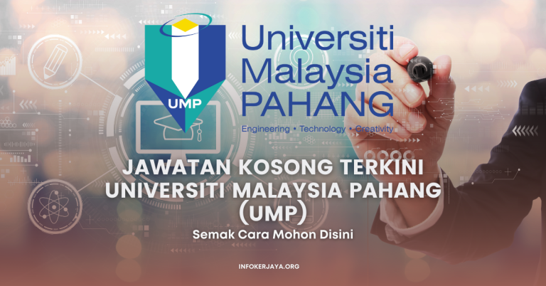 Jawatan Kosong Universiti Malaysia Pahang (UMP)