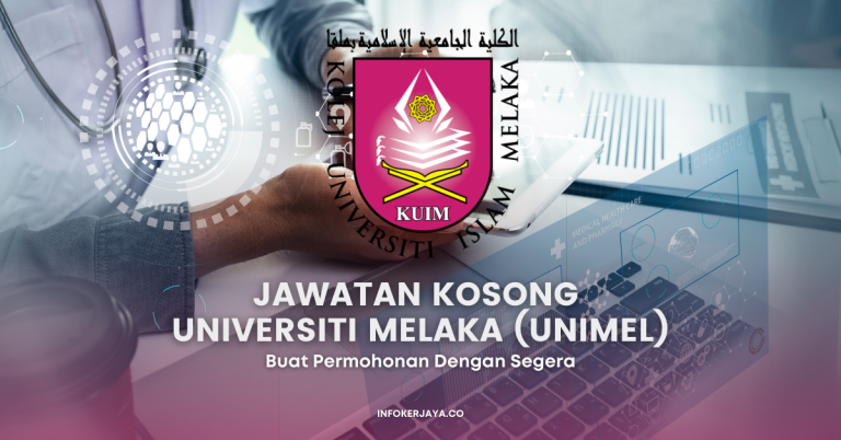 Jawatan Kosong Universiti Melaka (UNIMEL)