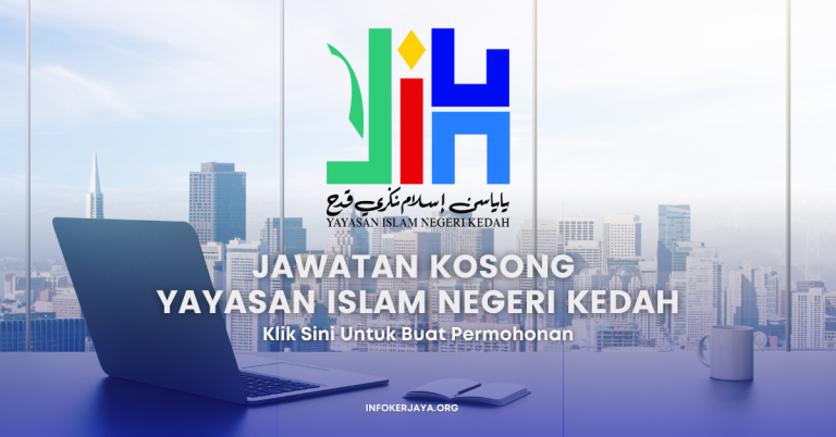Jawatan Kosong Yayasan Islam Negeri Kedah