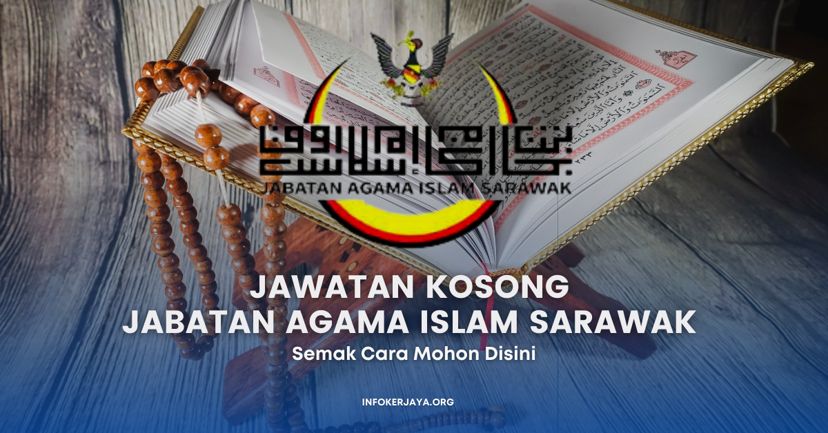 Jawatan Kosong Jabatan Agama Islam Sarawak