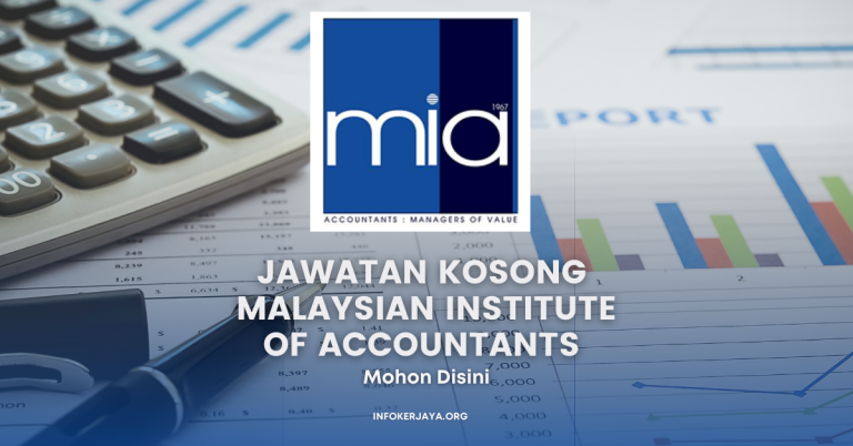Jawatan Kosong Malaysian Institute Of Accountants 