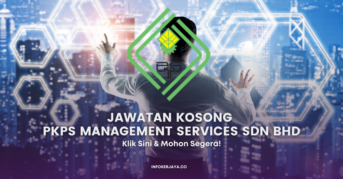 Jawatan Kosong Pkps Management Services Sdn Bhd Pemandu Kenderaan