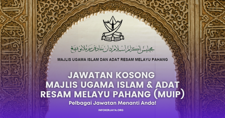 Jawatan Kosong Pelbagai Jawatan ~ Majlis Ugama Islam & Adat Resam Melayu Pahang (MUIP)