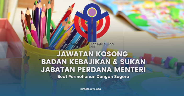 Jawatan Kosong Pembantu Guru Badan Kebajikan & Sukan Jabatan Perdana Menteri