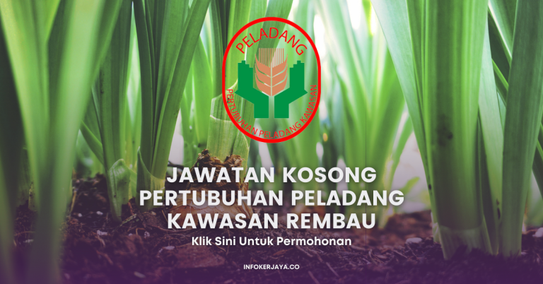 Jawatan Kosong Pertubuhan Peladang Kawasan Rembau