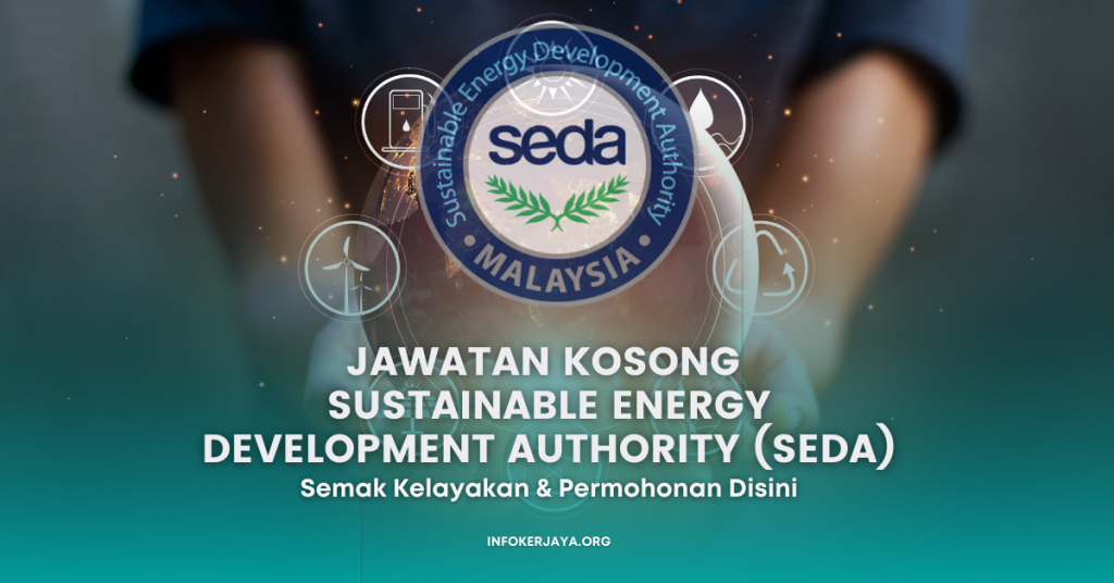 Jawatan Kosong Lembaga Pembangunan Tenaga Lestari Malaysia (SEDA)
