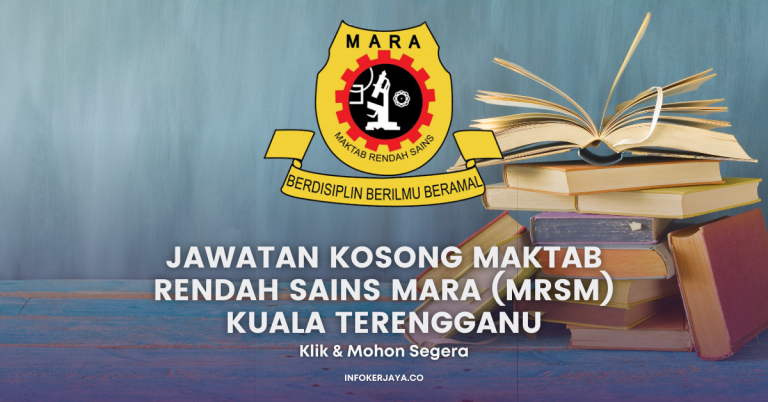 Jawatan Kosong Guru Sambillan ~ Maktab Rendah Sains MARA (MRSM) Kuala Terengganu