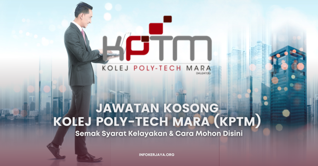 Jawatan Kosong Kerani & Juruteknik Komputer ~ Kolej Poly-Tech MARA (KPTM)
