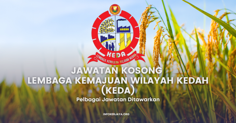 Jawatan Kosong Lembaga Kemajuan Wilayah Kedah (KEDA)