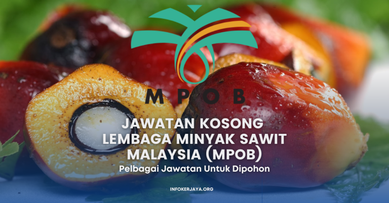 Jawatan Kosong Lembaga Minyak Sawit Malaysia (MPOB)