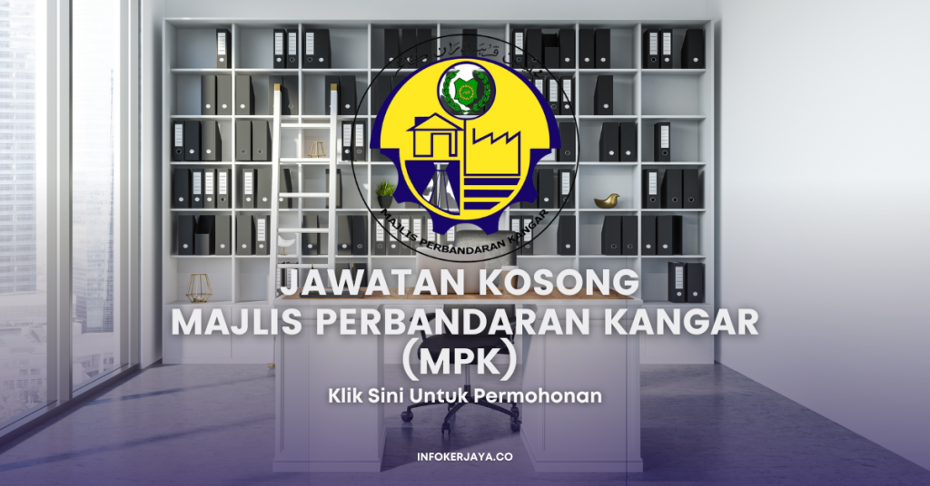 Jawatan Kosong Majlis Perbandaran Kangar (MPK)