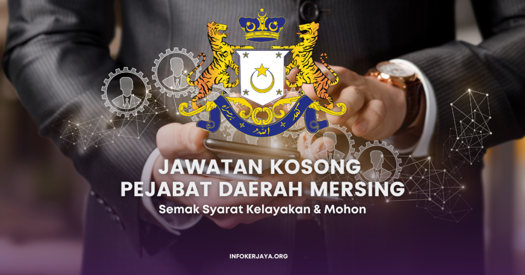 Jawatan Kosong Pejabat Daerah Mersing