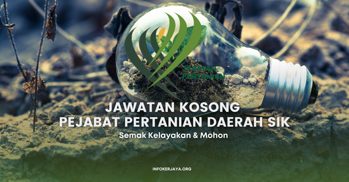 Jawatan Kosong Pekerja Sambilan Harian (PSH) Pejabat Pertanian Daerah ...