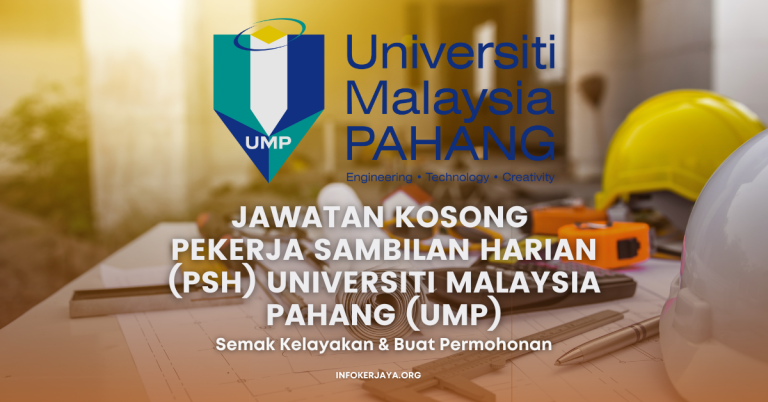 Jawatan Kosong Pekerja Sambilan Harian (PSH) ~ Universiti Malaysia Pahang (UMP)