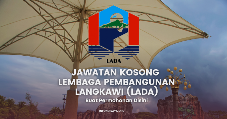 Jawatan Kosong Pegawai Kesihatan Persekitaran & Pelbagai Jawatan ~ Lembaga Pembangunan Langkawi (LADA)