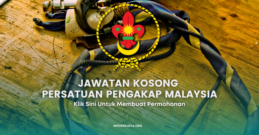 Jawatan Kosong Persatuan Pengakap Malaysia