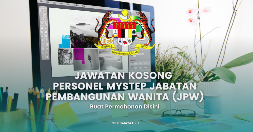Jawatan Kosong Personel MySTEP Jabatan Pembangunan Wanita (JPW)